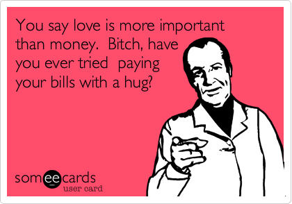 love-more-important-than-money